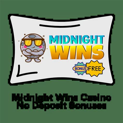 Midnight wins casino bonus